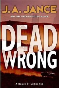 Dead Wrong