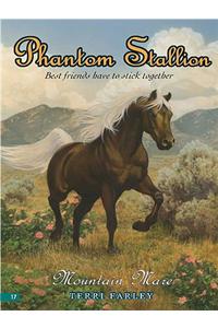 Phantom Stallion #17: Mountain Mare