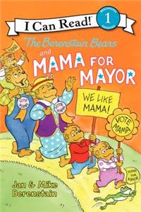 The Berenstain Bears and Mama for Mayor!
