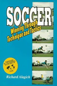 Soccer: Winning Through Technique and Tactics