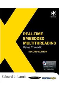 Real-Time Embedded Multithreading Using Threadx