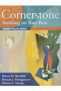Cornerstone: Building on Your Best