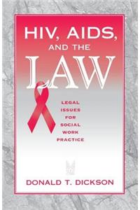 Hiv, Aids, and the Law