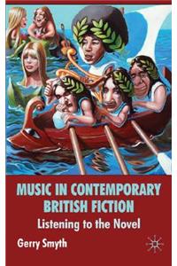 Music in Contemporary British Fiction