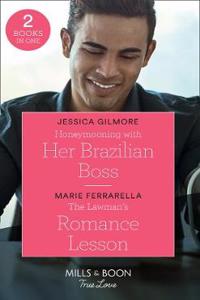 Honeymooning With Her Brazilian Boss