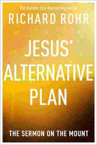 Jesus' Alternative Plan