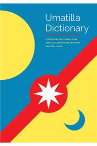 Umatilla Dictionary