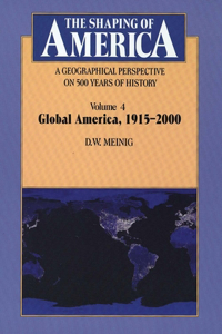 The Shaping of America: A Geographical Perspective on 500 Years of History, 4