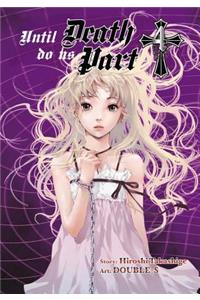 Until Death Do Us Part, Volume 4