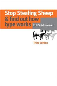 Stop Stealing Sheep & Find Out How Type Works, Third Edition