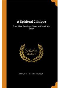 A Spiritual Clinique