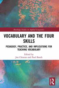 Vocabulary and the Four Skills