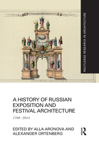 History of Russian Exposition and Festival Architecture