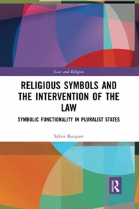 Religious Symbols and the Intervention of the Law