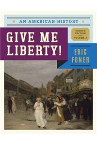 Give Me Liberty!