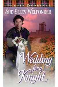 Wedding for a Knight