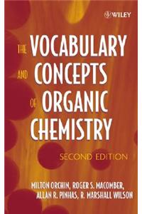 Vocabulary and Concepts of Organic Chemistry