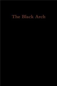 The Black Arch