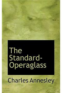 The Standard-Operaglass