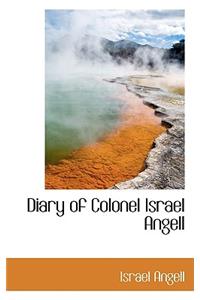 Diary of Colonel Israel Angell