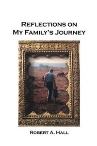 Reflections on My Family's Journey