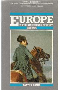 Grant and Temperley's Europe in the Nineteenth Century 1789-1905