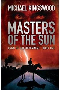 Masters of the Sun