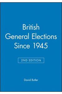 British General Elections Since 1945