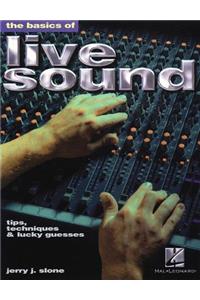 Basics of Live Sound