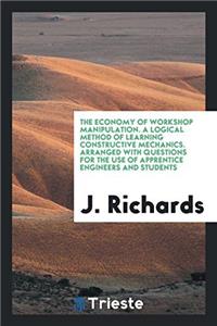 THE ECONOMY OF WORKSHOP MANIPULATION. A
