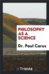 Philosophy as a Science