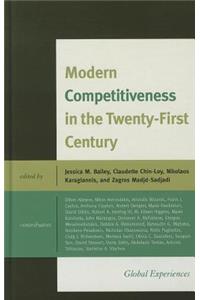 Modern Competitiveness in the Twenty-First Century