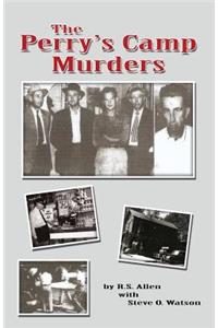 The Perry's Camp Murders