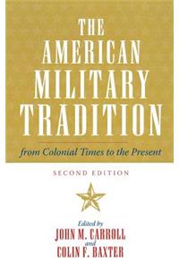 American Military Tradition