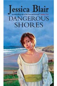 Dangerous Shores