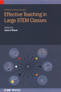 Effective Teaching in Large Stem Classes