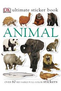 Ultimate Sticker Book: Animal: Over 60 Reusable Full-Color Stickers