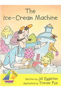 The Ice Cream Machine: Leveled Reader