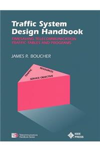 Traffic System Design Handbook