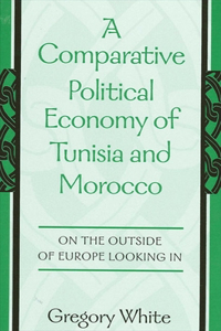Comparative Political Economy of Tunisia and Morocco