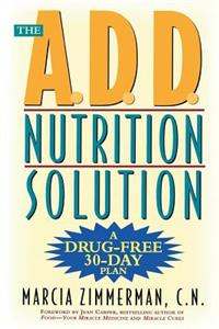 A.D.D. Nutrition Solution