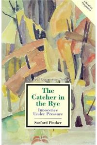 The Catcher in the Rye