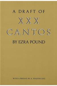 Draft of XXX Cantos