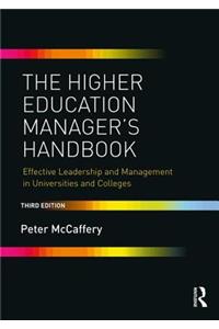 The Higher Education Manager's Handbook