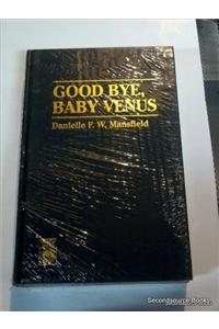 Good-Bye Baby Venus