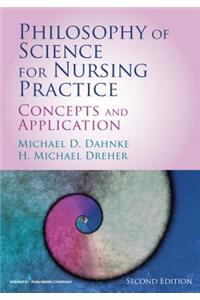 Philosophy of Science for Nursing Practice