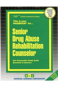 Senior Drug Abuse Rehabilitation Counselor