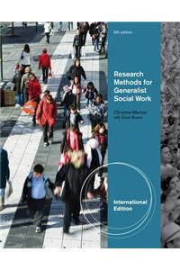 Research Methods for Generalist Social Work, International Edition