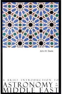 Brief Introduction to Astronomy in the Middle East