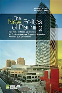 The New Politics of Planning